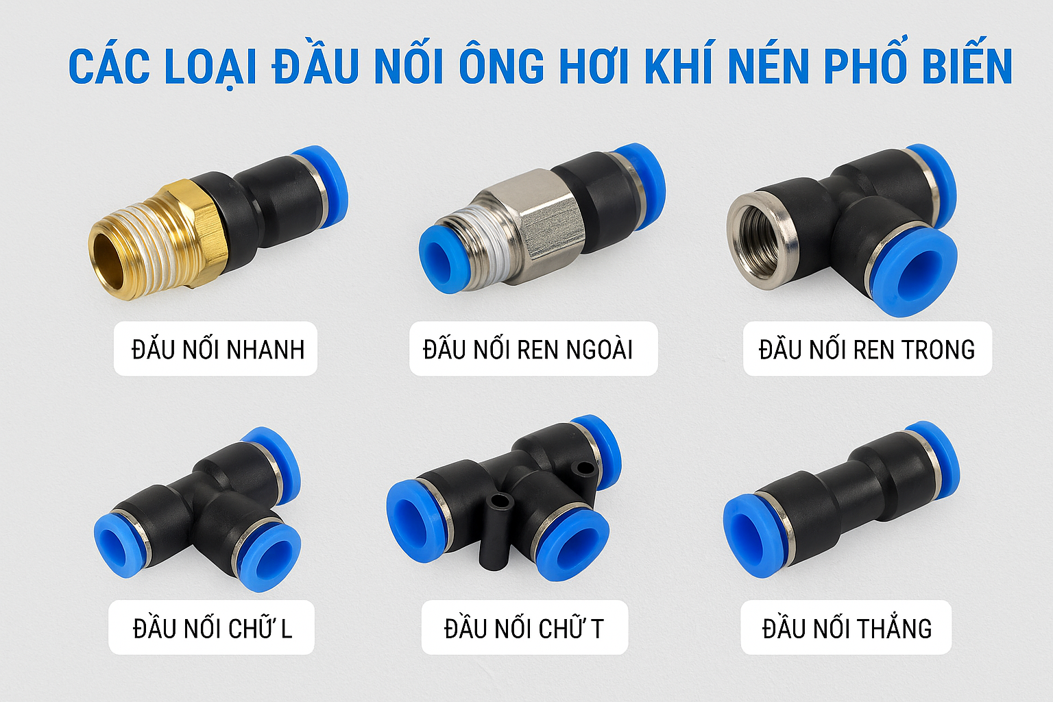 Các loại đầu nối ống hơi khí nén phổ biến – Ưu nhược điểm từng loại