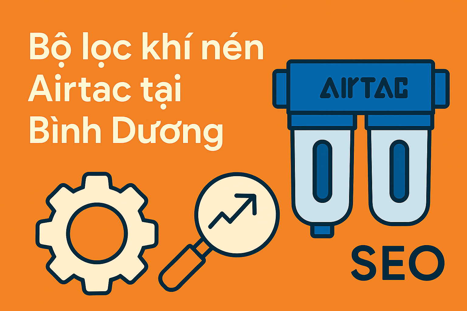 Bộ lọc khí nén airtac tại Bình Dương